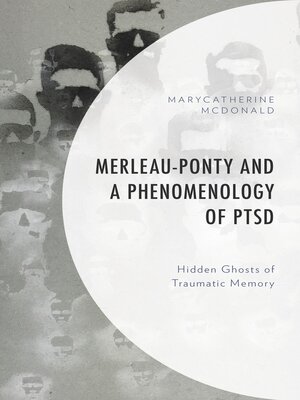 cover image of Merleau-Ponty and a Phenomenology of PTSD